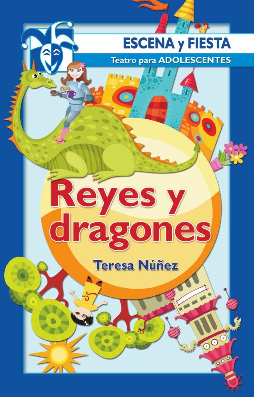 reyes y dragones - Teresa Nuñez Gonzalez