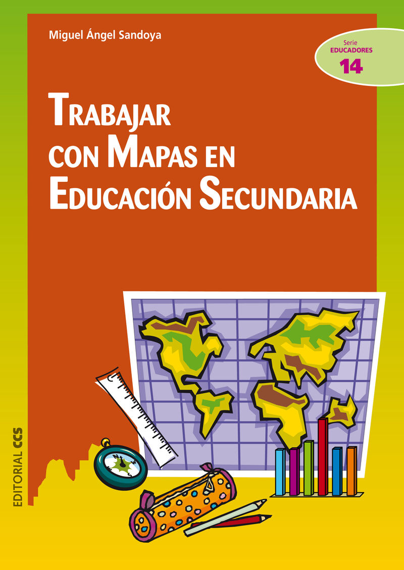 trabajar con mapas en educacion secundaria - Miguel Angel Sandoya