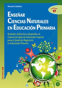 enseñar ciencias naturales en educacion primaria - Manuela Caballero
