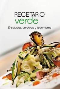 recetario verde - ensaladas, verduras y legumbres - Aa. Vv.