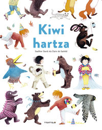 kiwi hartza - David Gauthier / Claire De Gastold (il. )