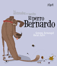 perro bernardo, el (letra imprenta) - Gemma Armengol / Oscar Julve (il. )