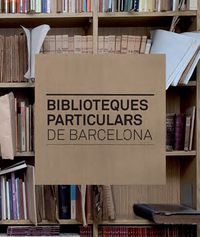 biblioteques particulars de barcelona - Jaume Subirana