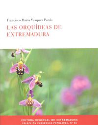 Las orquideas de extremadura - Francisco Maria Vazquez Pardo