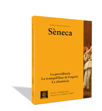 providencia, la - la clemencia - la tranquillitat d'esperit (catalan) - Seneca