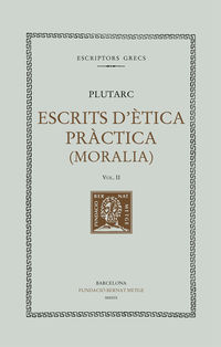 escrits d'etica practica ii (rustica) - Plutarc