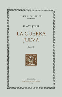 guerra jueva, la iii (llibres iv-v) - Flavi Josep