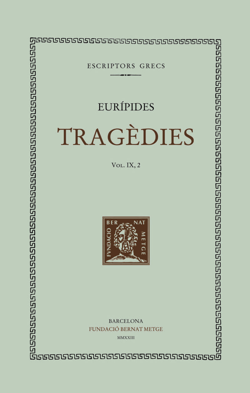 tragedies ix llibre ii - ifigenia a l'aulida - Euripides