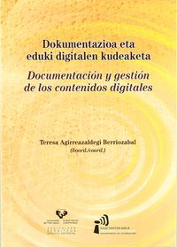 dokumentazioa eta eduki digitalen kudeaketa= documentacion y gestion