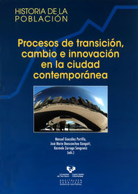 procesos de transicion, cambio e innovacion en la ciudad - M. Gonzalez Portilla (ed. )
