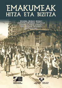 emakumeak hitza eta bizitza - Maria Begoña Bilbao Bilbao