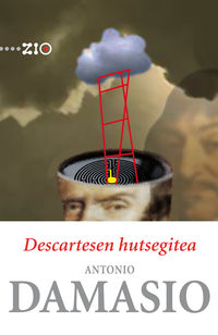 descartesen hutsegitea - Antonio Damasio