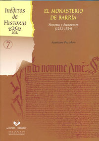 monasterio de barria, el - historia y documentos (1232-1524)
