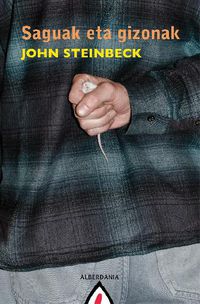 saguak eta gizonak - John Steinbeck