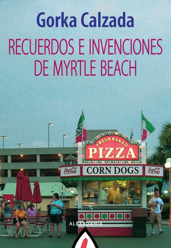 recuerdos e invenciones de myrtle beach - Gorka Calzada