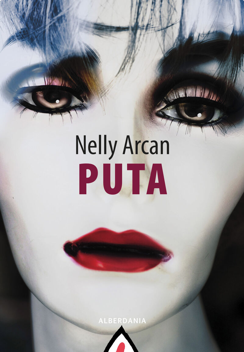 puta - Nelly Arcan