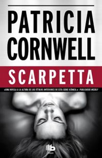 scarpetta - Patricia Cornwell