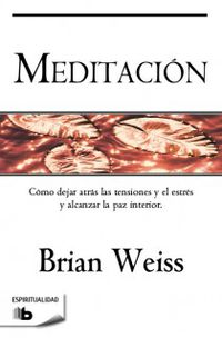 meditacion - Brian Weiss