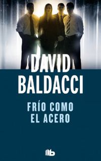 frio como el acero (ed limitada) - David Baldacci