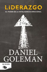 liderazgo - Daniel Goleman