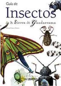 guia de insectos de la sierra de guadarrama - Alfonso Robledo Robledo