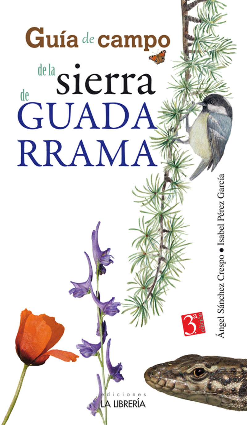 (3 ed) guia de campo de la sierra de guadarrama - Isabel Perez Garcia / Angel Sanchez Crespo