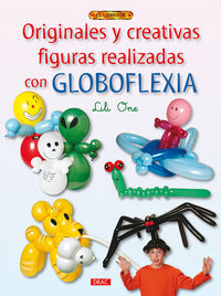 originales y creativas figuras realizadas con globoflexia - Lili One