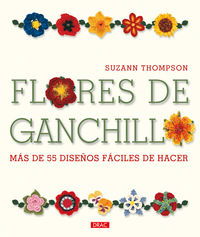 flores de ganchillo - mas de 55 diseños faciles de hacer - Suzann Thompson