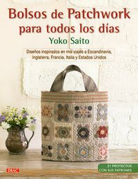 bolsos de patchwork para todos los dias - Yoko Saito