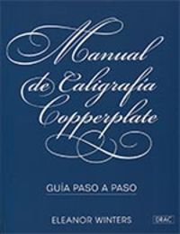manual de caligrafia copperplate - guia paso a paso - Eleanor Winters