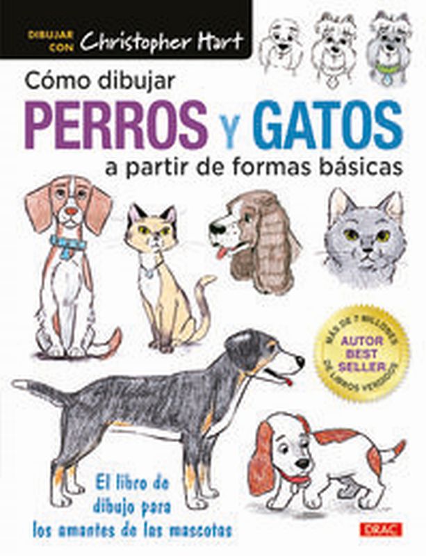 como pintar perros y gatos a partir de formas basicas - el libro de dibujo para los amantes de las mascotas