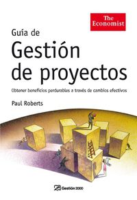 guia de gestion de proyectos - Paul Roberts