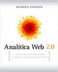 analitica web 2.0 - Avinash Kaushik