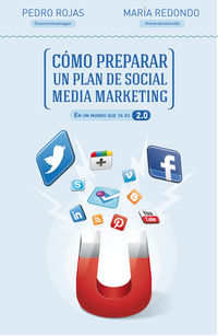 como preparar un plan de social media marketing - Pedro Rojas / Maria Redondo