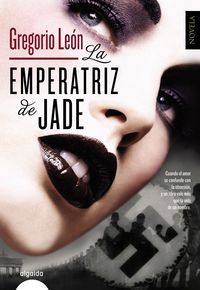 La emperatriz de jade - Gregorio Leon