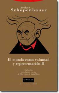 (3 ed) el mundo como voluntad y representacion ii - Arthur Schopenhauer