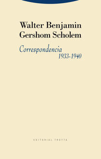 CORRESPONDENCIA 1933-1940 (BENJAMIN-SCHOLEM)