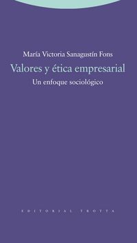 valores y etica empresarial - Maria V. Sanagustin Fons