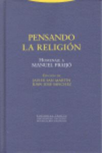 PENSANDO LA RELIGION - HOMENAJE A MANUEL FRAIJO
