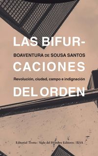 La bifurcaciones del orden - Boaventura De Sousa Santos
