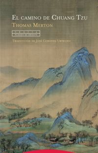 el camino de chuang tzu - Thomas Merton