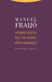 semblanzas de grandes pensadores - Manuel Fraijo