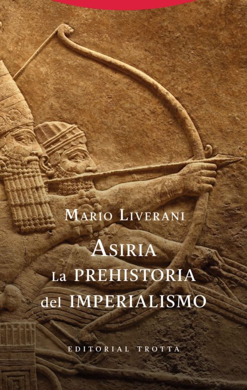 ASIRIA -I61 LA PREHISTORIA DEL IMPERIALISMO