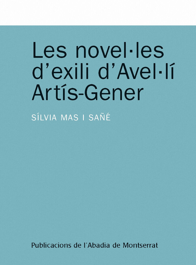 LES NOVELLES D'EXILI D'AVELLI ARTIS-GENER