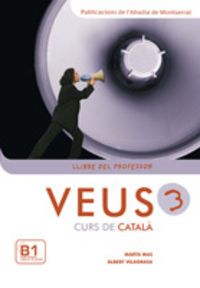 VEUS 3 - CURS DE CATALA - LLIBRE PROFESSOR