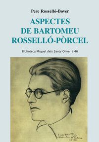 aspectes de bartomeu rossello porcel - Pere Rossello-Bover