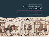 el tapis de bayeux, eina politica? (cat / ing) - Montserrat Pages I Paretas