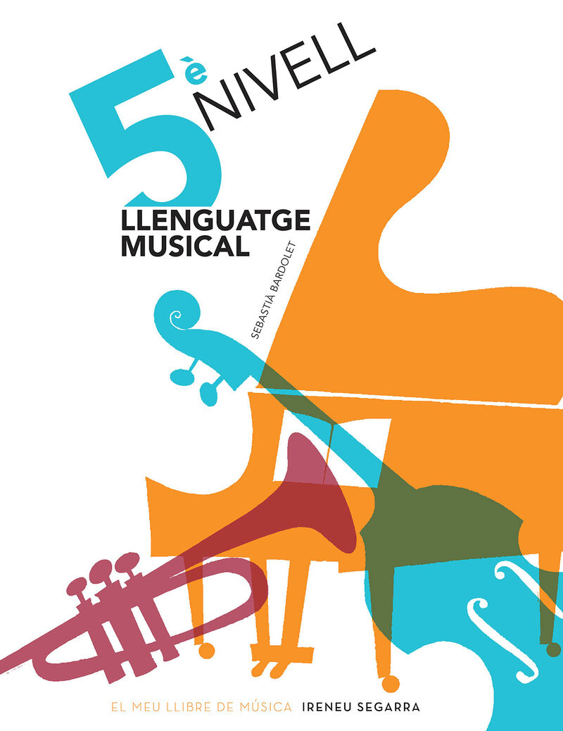 LLENGUATGE MUSICAL 5 NIVELL