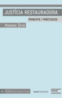 justicia restauradora - principis y practiques - Howard Zehr