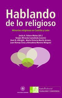 HABLANDO DE LO RELIGIOSO - MINORIAS RELIGIOSAS EN CASTILLA Y LEON